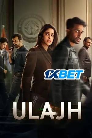 Ulajh 2024 Hindi (Org) – – HD Poster Download - Filmyzilla