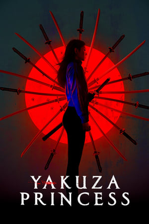 Yakuza Princess 2021 Hindi Dual Audio – HD Poster Download - Filmyzilla